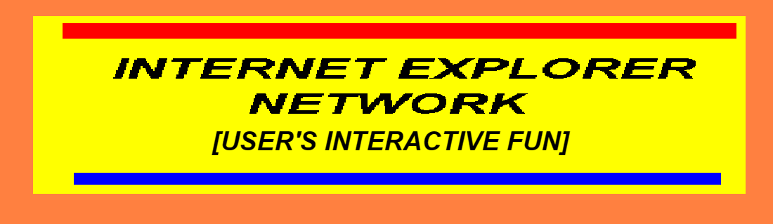 INTERNET EXPLORER NETWORK